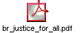 br_justice_for_all.pdf